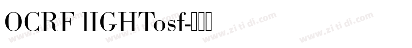 OCRF lIGHTosf字体转换